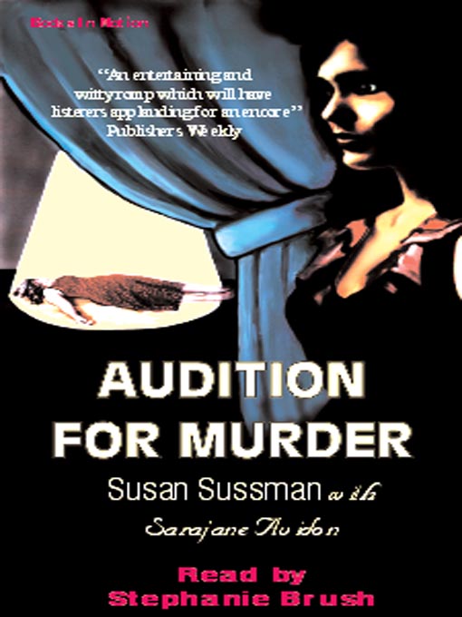 Title details for Audition for Murder by Susan Sussman - Wait list